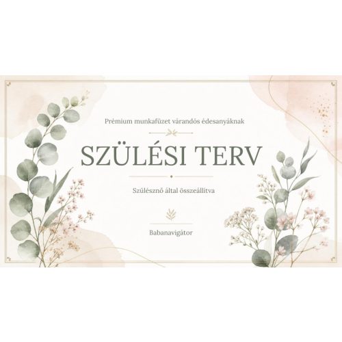 Prémium szülési terv